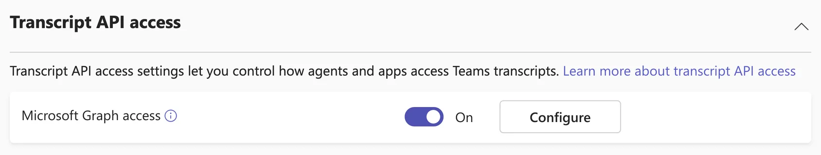 Teams admin center, Meetings, Meeting settings, Transcript API access: Microsoft Graph access switched on, with a Configure button